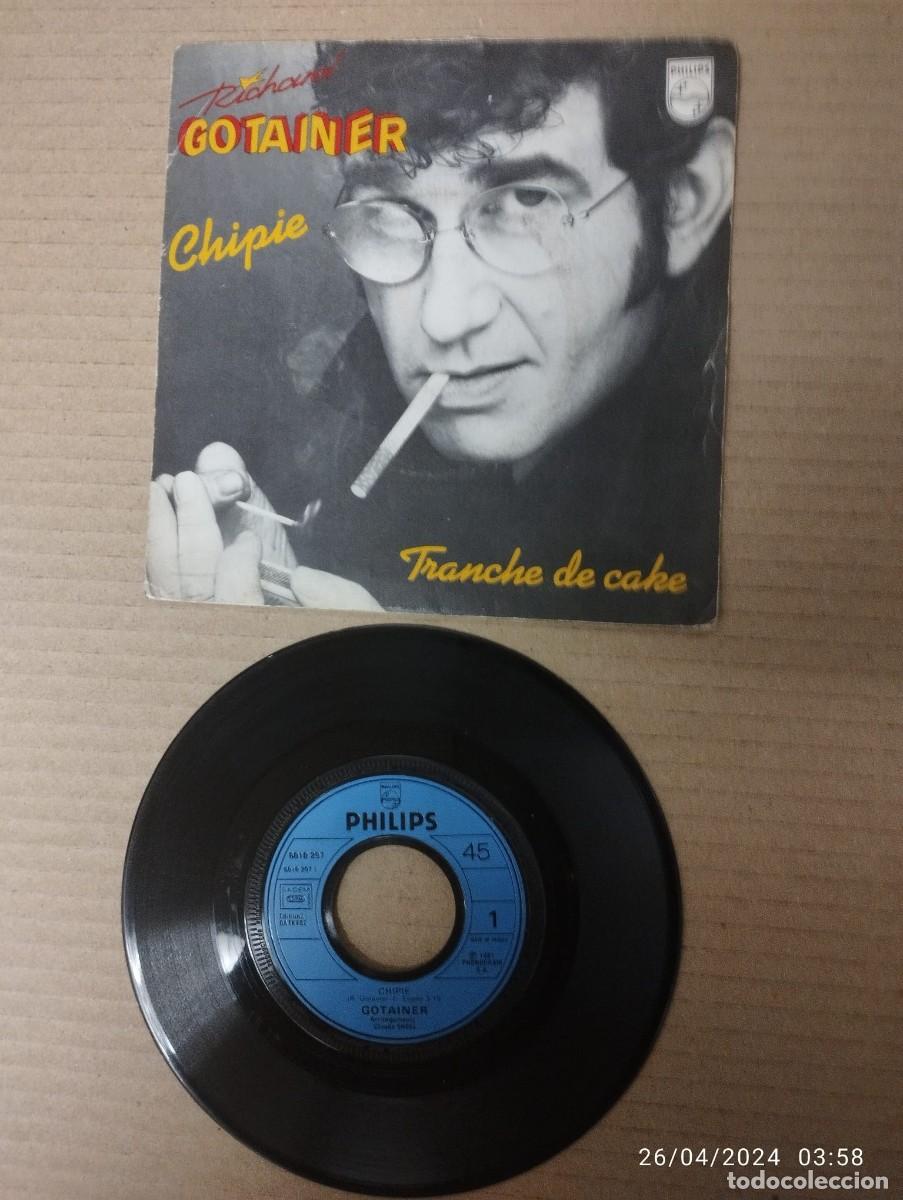 Discos de vinilo: RICHARD GOTAINER - CHIPIE - SINGLE FRANCIA - Foto 1