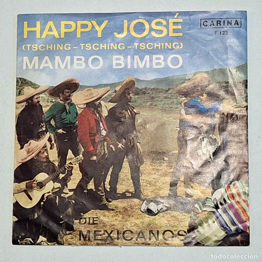 Discos de vinilo: DIE MEXICANOS, HAPPY JOSE, MAMBO BIMBO - Foto 1