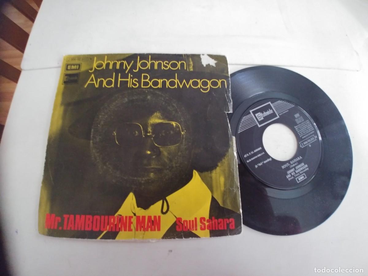 Dischi in vinile: JOHNNY JONSON AND HIS BANDWAGON-SINGLE MR.TAMBORINE MAN
