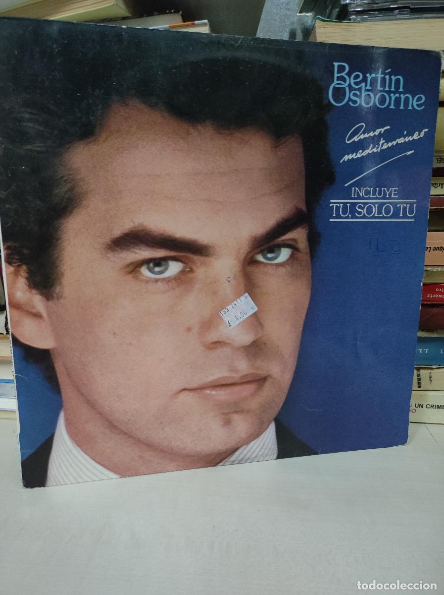 Discos de vinilo: Bert&iacute;n Osborne &ndash; Amor Mediterraneo - Foto 1
