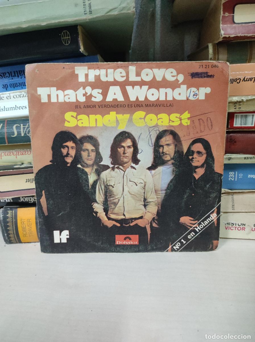 Discos de vinilo: SANDY COAST TRUE LOVE THATS A WONDER - Foto 1