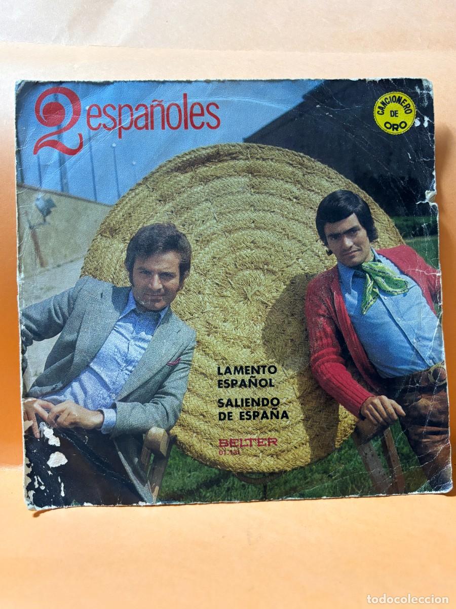 Vinyl records: SINGLE - 2 ESPA&Ntilde;OLES - LAMENTO ESPA&Ntilde;OL / SALIENDO DE ESPA&Ntilde;A - BELTER - BARCELONA 1971