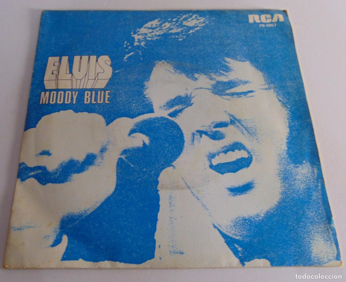 Discos de vinilo: Elvis Presley &ndash; Moody Blue - SINGLE 1977 - Foto 1