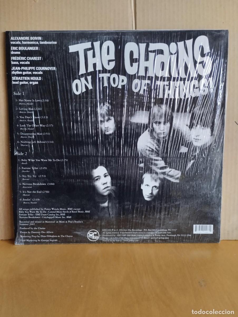Discos de vinilo: THE CHAINS ---- ON TOP OF THINGS ! - Foto 2