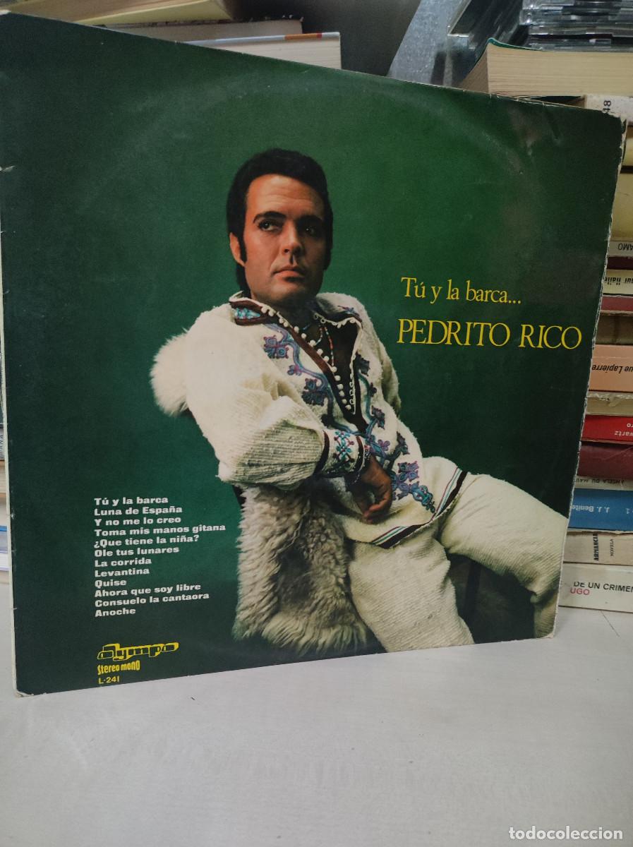 Discos de vinilo: Pedrito Rico &ndash; T&uacute; Y La Barca... - Foto 1