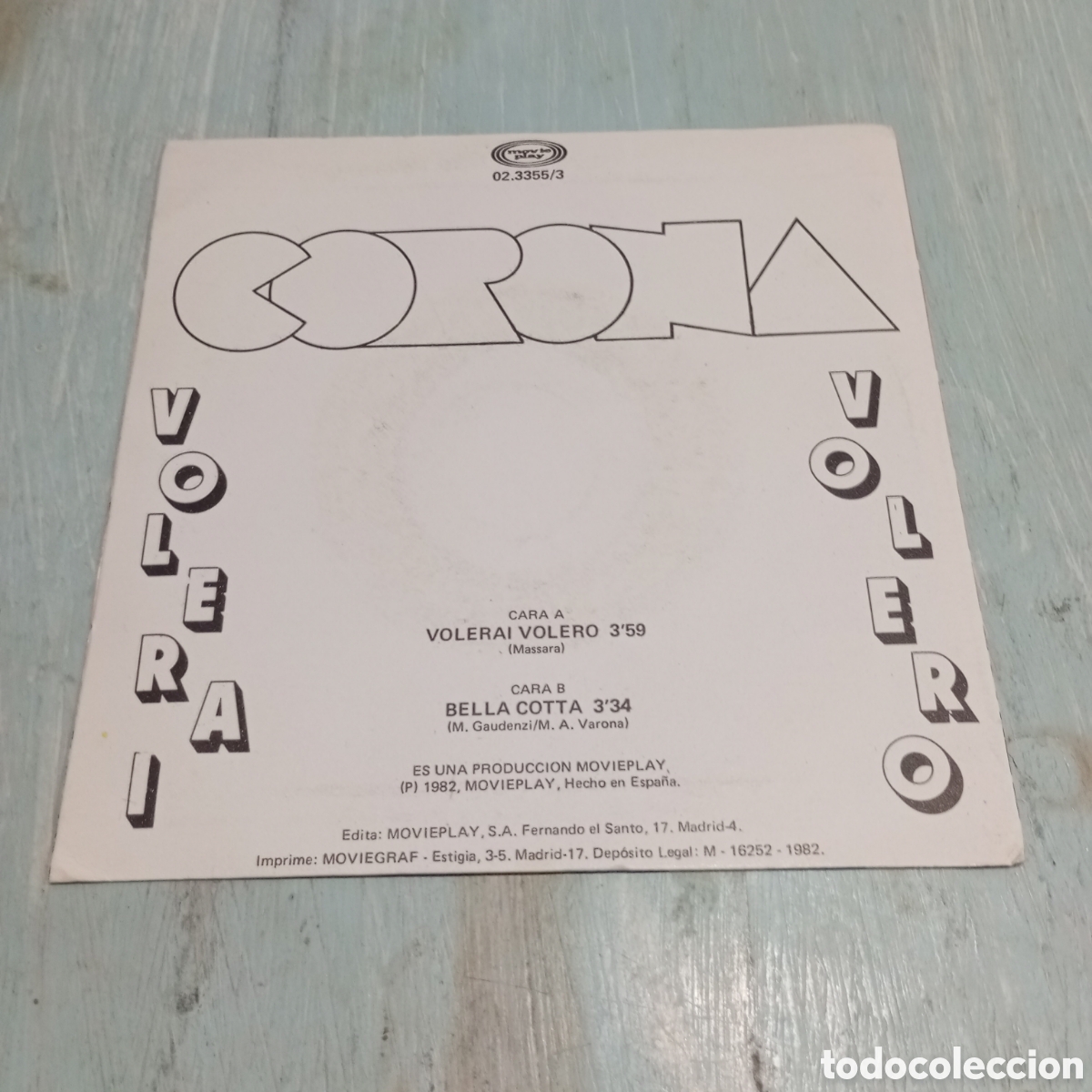 Discos de vinilo: CORONA - VOLERAI VOLERO - SINGLE - Foto 2