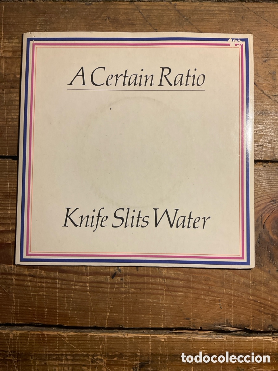 Vinyl records: A CERTAIN RATIO-Knife Slits Water