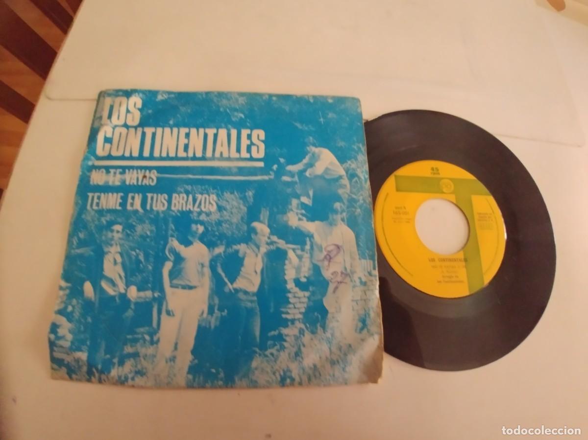Discos de vinilo: LOS CONTINENTALES-SINGLE NO TE VAYAS - Foto 1