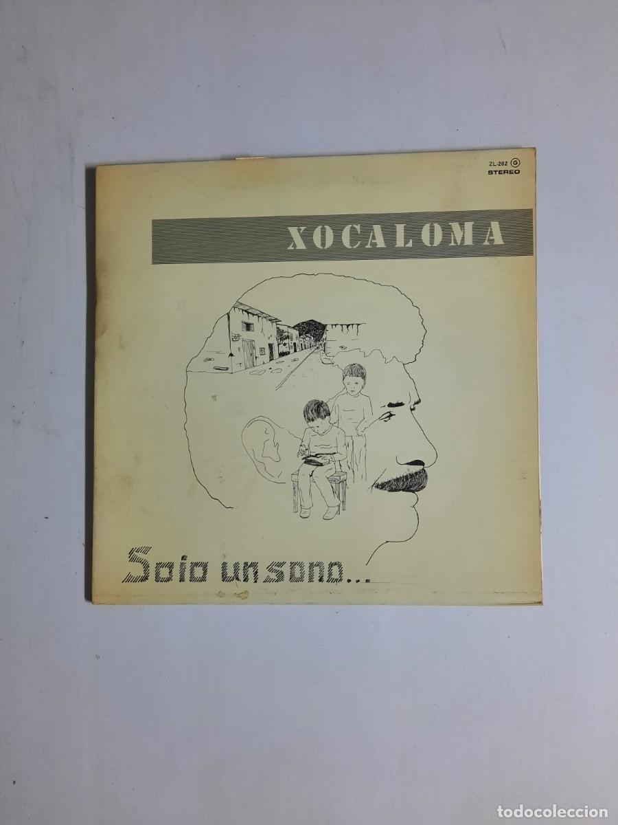 Discos de vinilo: SINGLE - XOCALOMA - SOIO UN SONO... 1979 - Foto 1