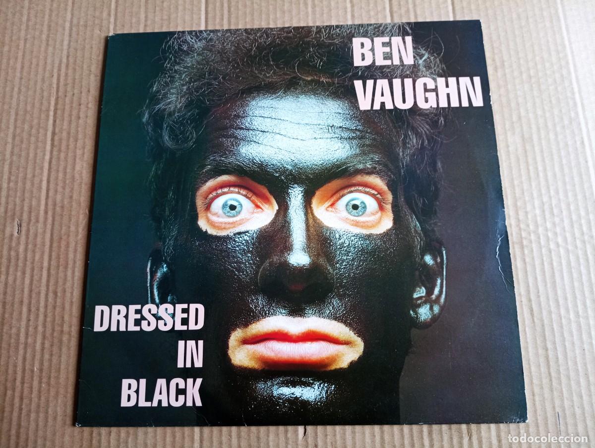 Discos de vinilo: BEN VAUGHN - DRESSED IN BLACK LP 1990 EDICION INGLESA - Foto 1