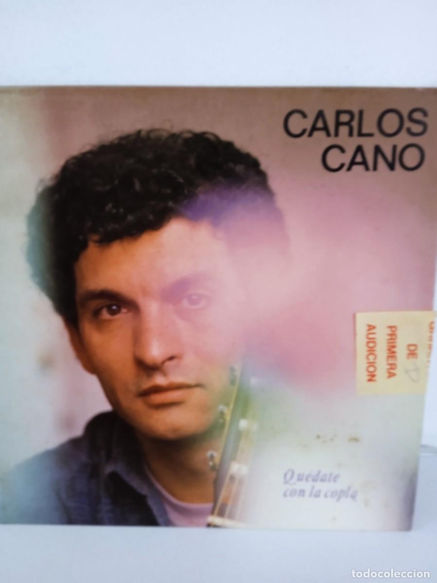 Discos de vinilo: CARLOS CANO Qu&eacute;date con la copla - Foto 1