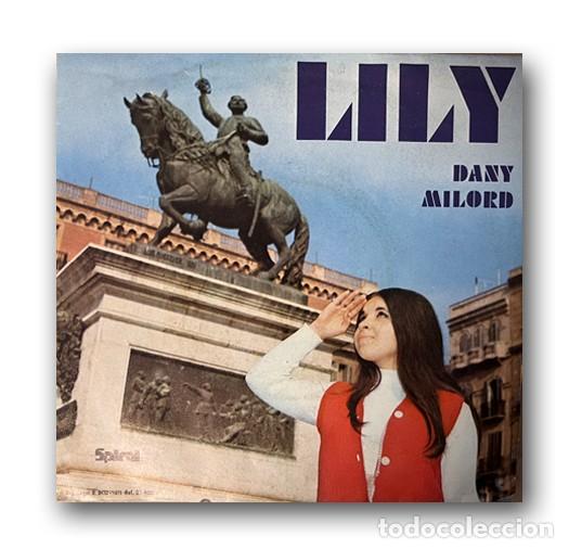Discos de vinilo: Lily &ndash; Dany / Milord Single 7&rdquo; - Foto 1