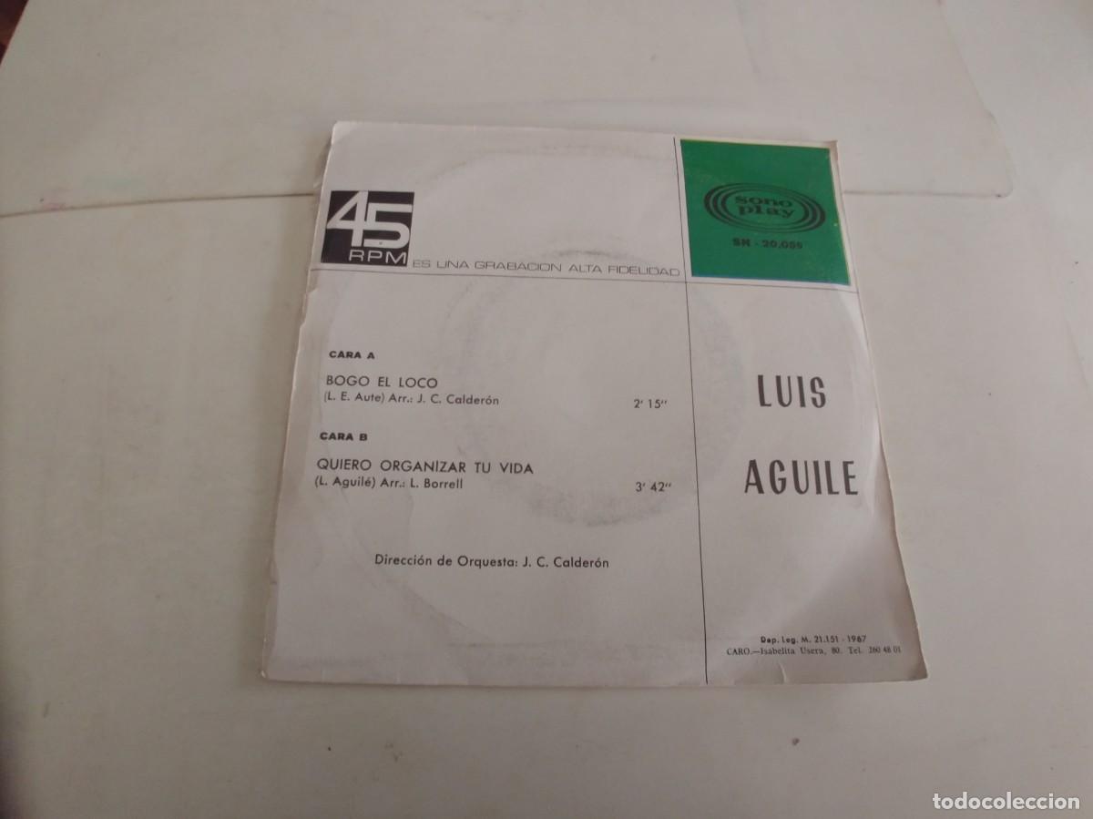 Discos de vinilo: LUIS AGUILE-SINGLE BOGO EL LOCO - Foto 2