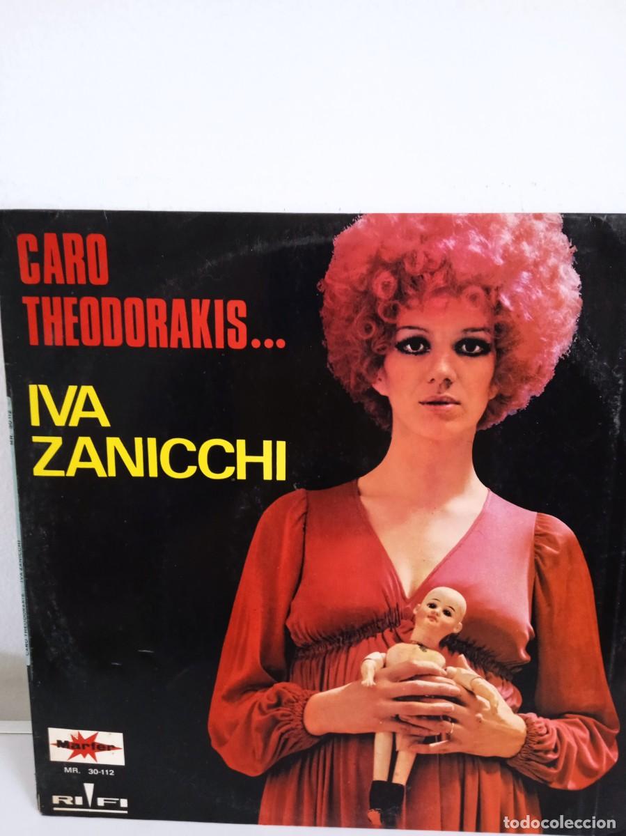 Discos de vinilo: IVA ZANICCHI Caro Theodorakis - Foto 1