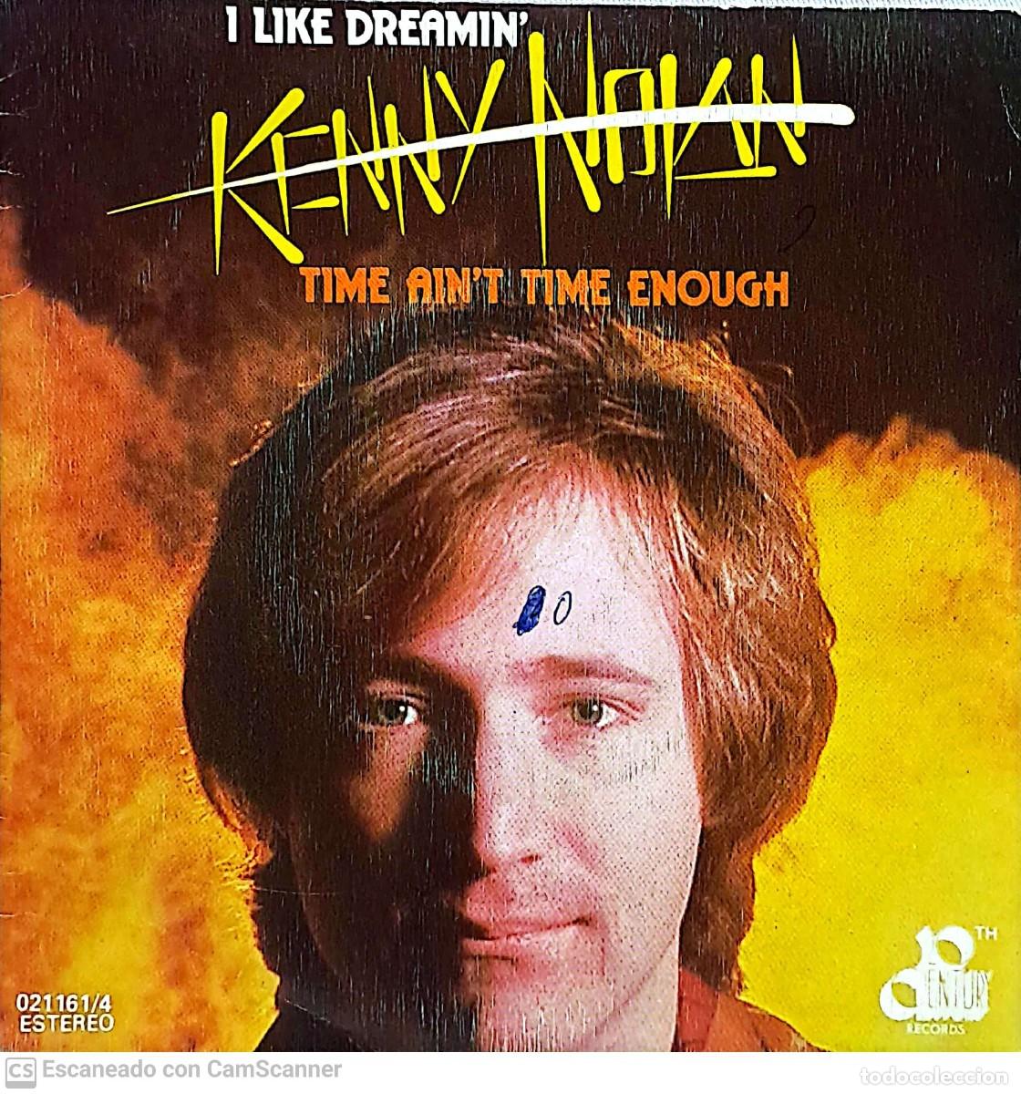 Discos de vinilo: Kenny Nolan &lrm;&ndash; I Like Dreamin / Time Aint Time Enough - Foto 1