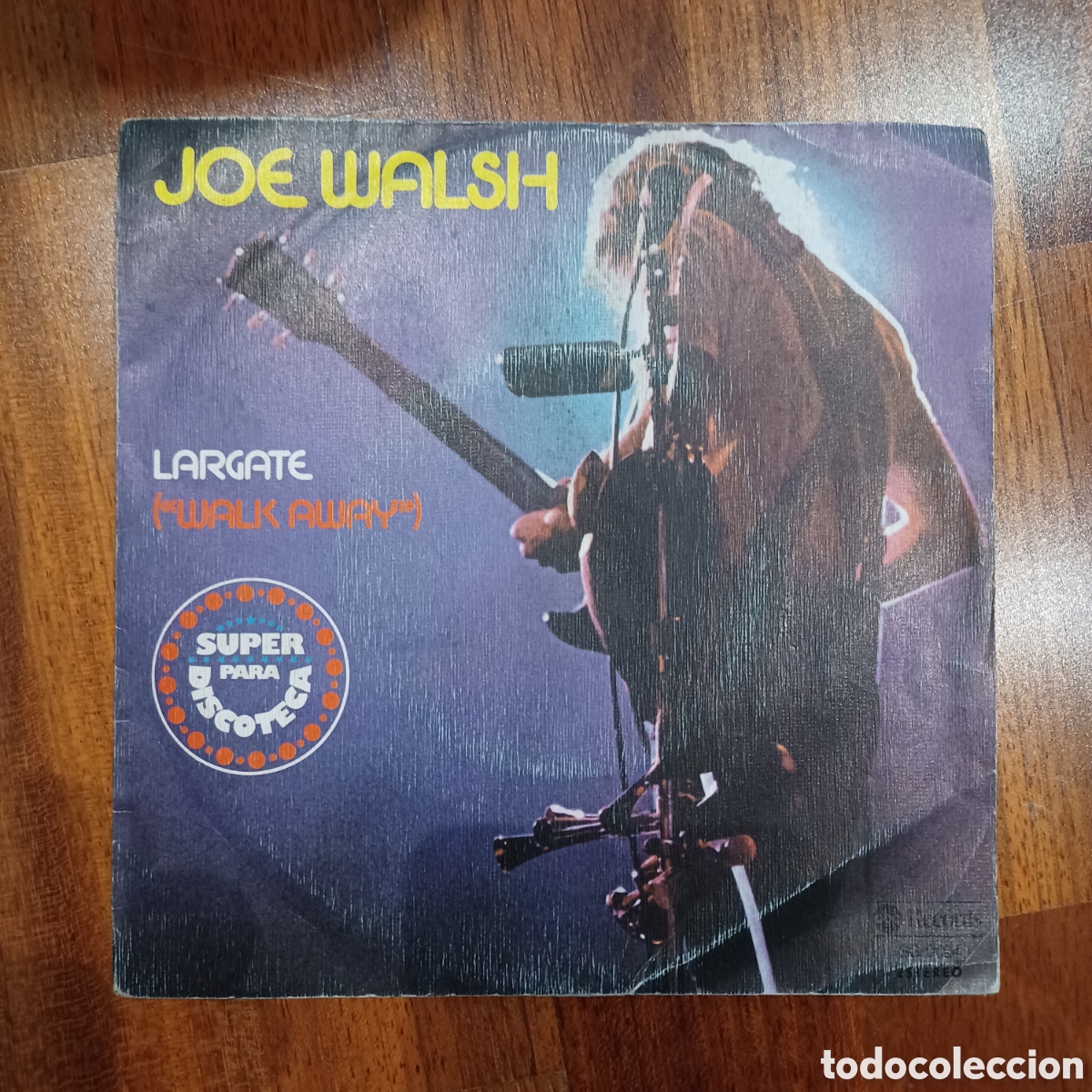Discos de vinilo: Joe Walsh &lrm;&ndash; Walk Away = Largate Single 1976 - Foto 1