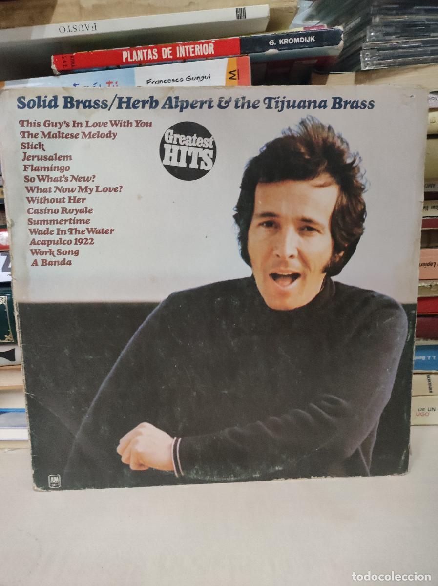 Discos de vinilo: Herb Alpert & The Tijuana Brass &ndash; Solid Brass - Foto 1