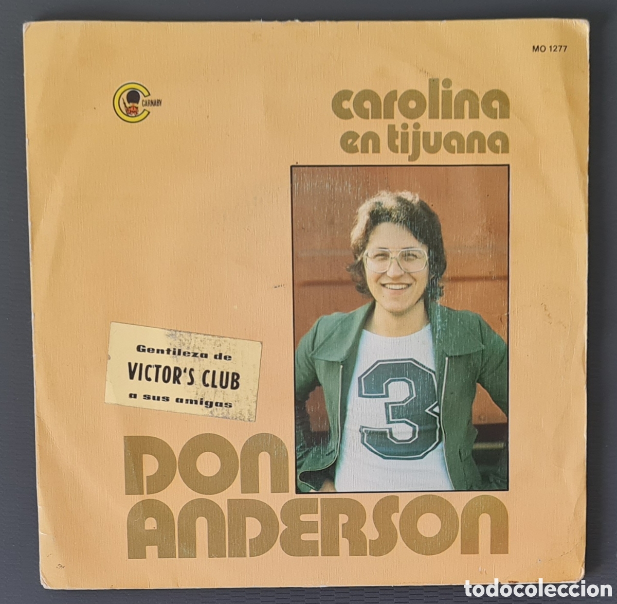 Discos de vinilo: SINGLE - DON ANDERSON - CAROLINA - 1972 - Foto 1