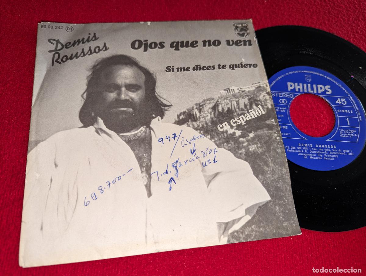 Discos de vinil: DEMIS ROUSSOS Ojos que no ven/Si me dices te quiero 7'' SINGLE 1979 Philips ESPAÑA canta ESPAÑOL
