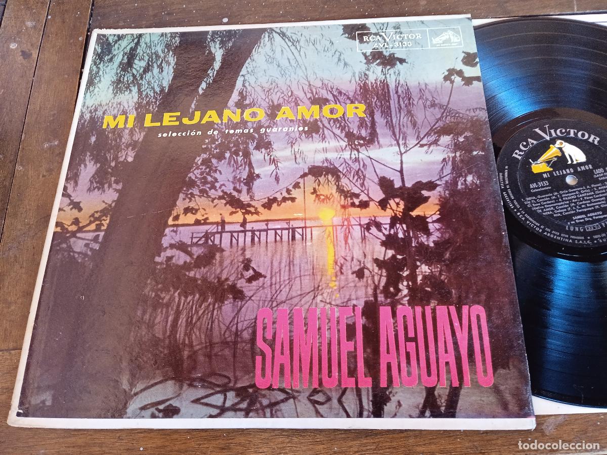 Discos de vinilo: SAMUEL AGUAYO. LP. MI LEJANO AMOR. MADE IN ARGENTINA