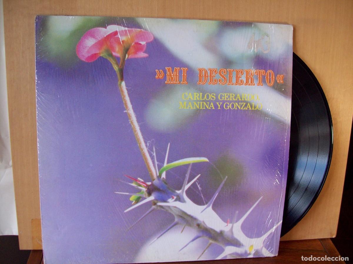 Vinyl records: CARLOS GERARDO - MANINA Y GONZALO - MI DESIERTO - LP 1989 FABRICADO EN MEXICO