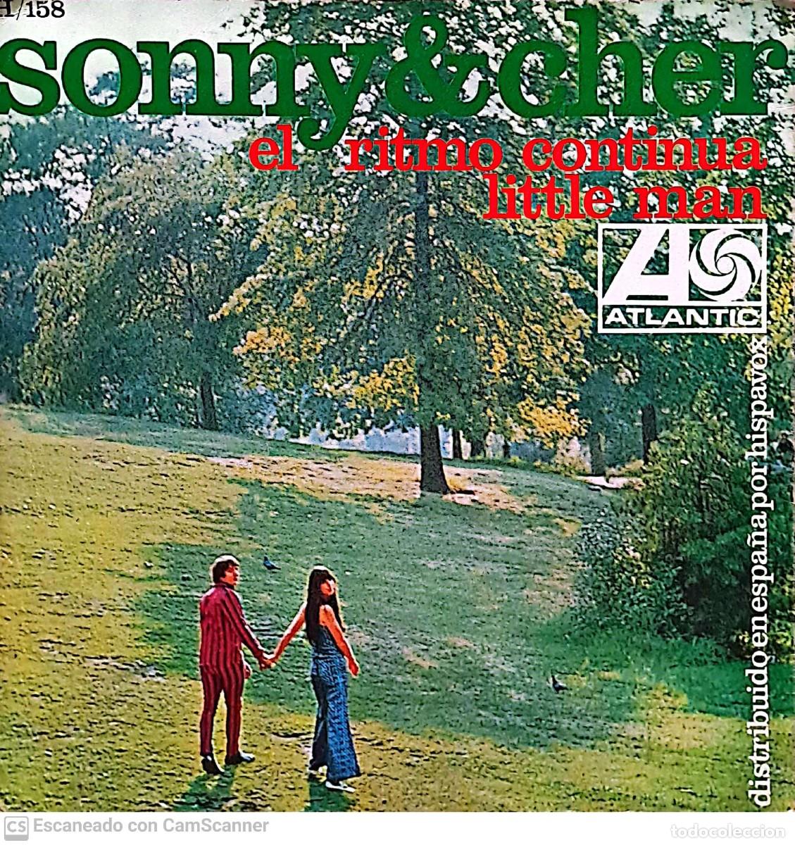 Discos de vinilo: Sonny & Cher &lrm;&ndash; El Ritmo Continua / Little Man - Foto 2