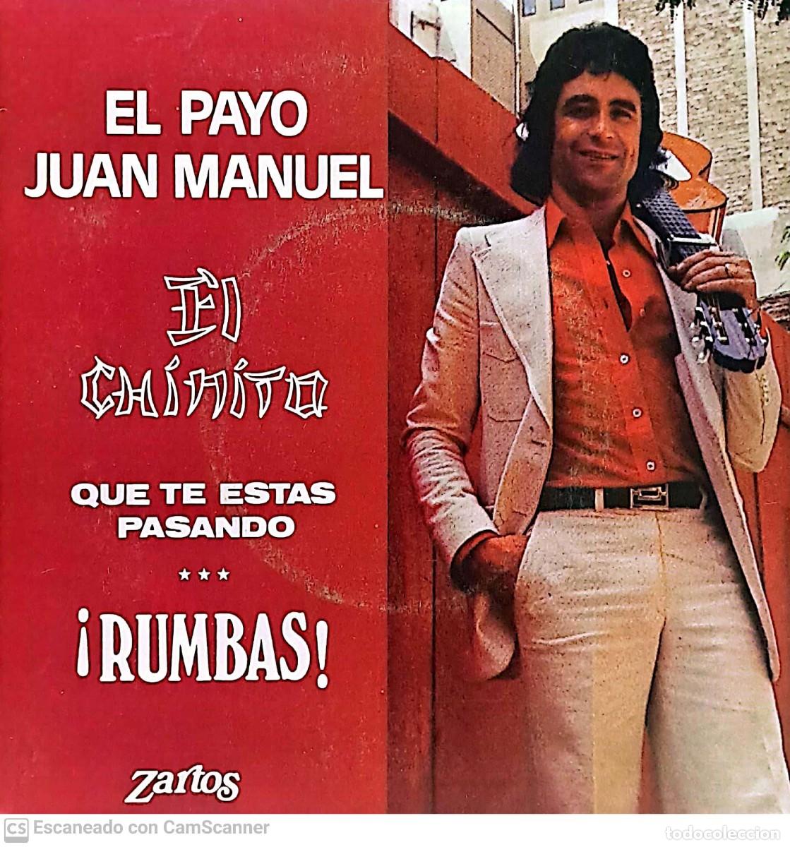 Discos de vinilo: El Payo Juan Manuel &lrm;&ndash; El Chinito - Foto 1
