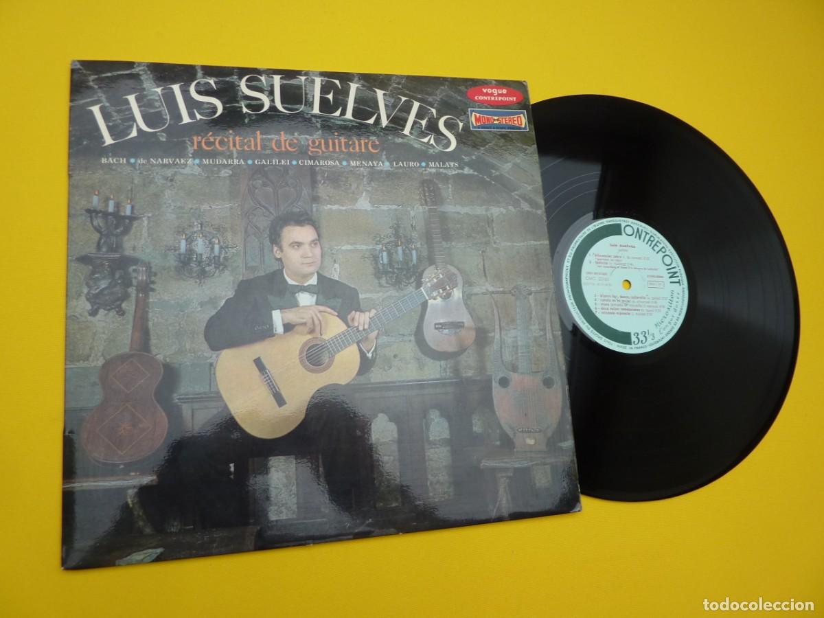 Disques de vinyle: LP LUIS SUELVES - Recital De Guitare - FRANCE Press - CMC 20 187 (EX/EX-)