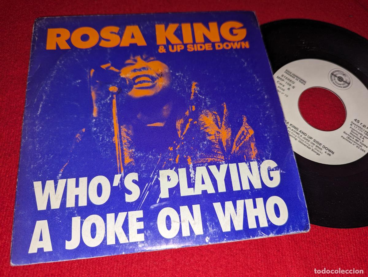 Discos de vinilo: ROSA KING AND UP SIDE DOWN Who's playing a joke on who/You love me to much 7'' 1988 PROMO SPAIN