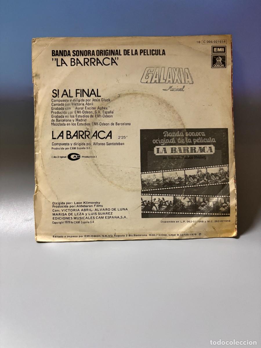 Discos de vinilo: SINGLE - BSO LA BARRACA - SI AL FINAL - ODEON - BARCELONA 1979 - Foto 4