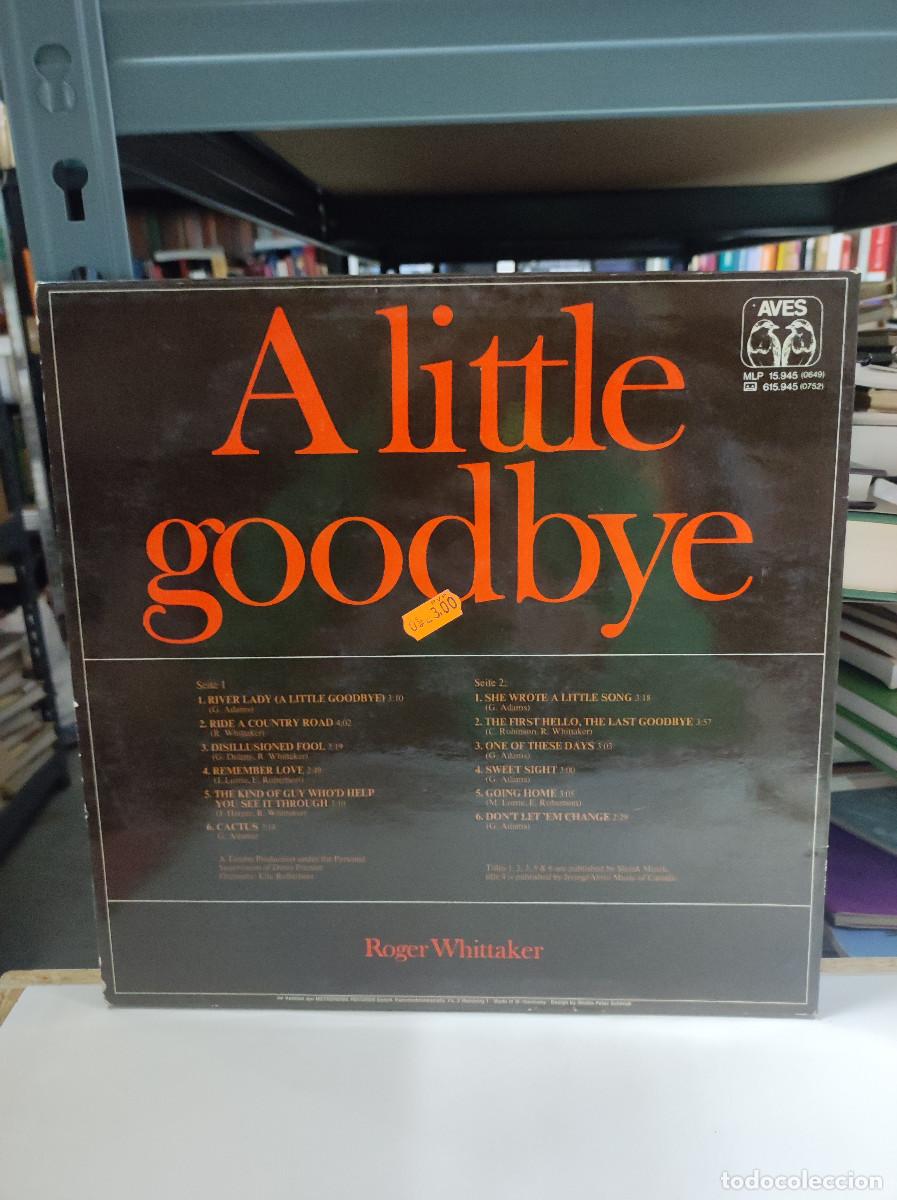 Discos de vinilo: Roger Whittaker &ndash; A Little Goodbye - Foto 2