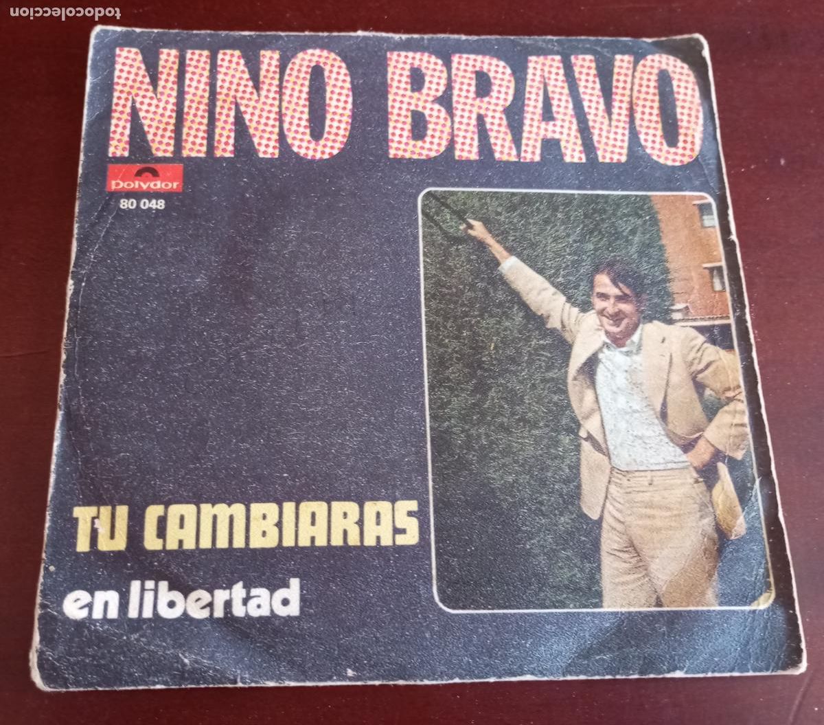 Discos de vinilo: NINO BRAVO - TU CAMBIARAS - SINGLE - 1969 - Foto 2