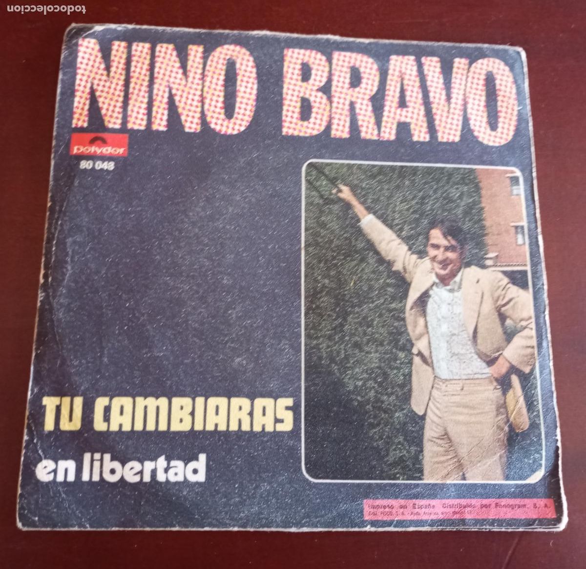 Discos de vinilo: NINO BRAVO - TU CAMBIARAS - SINGLE - 1969 - Foto 1