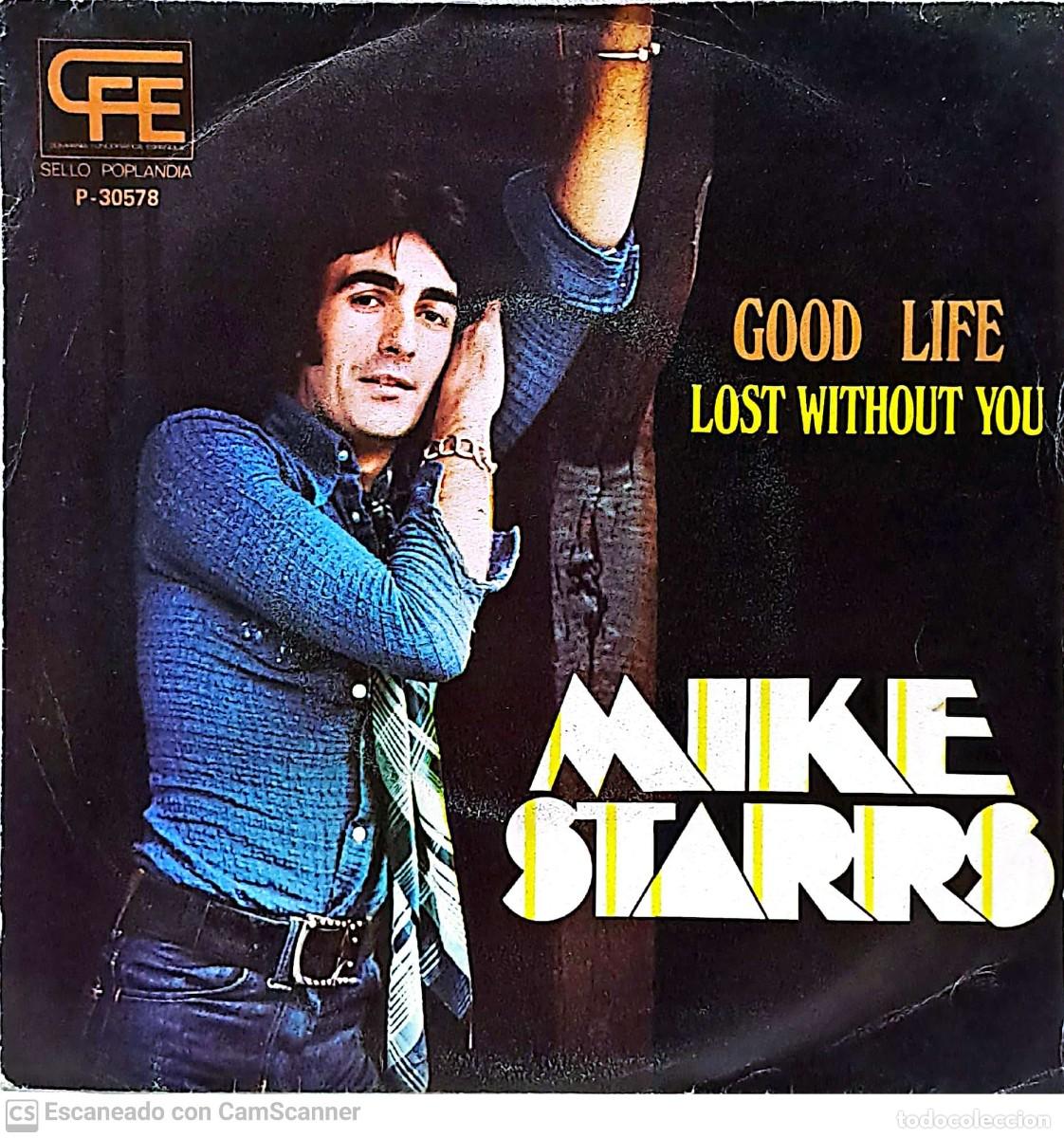Discos de vinilo: Mike Starrs &lrm;&ndash; Good Life / Lost Without You - Foto 1
