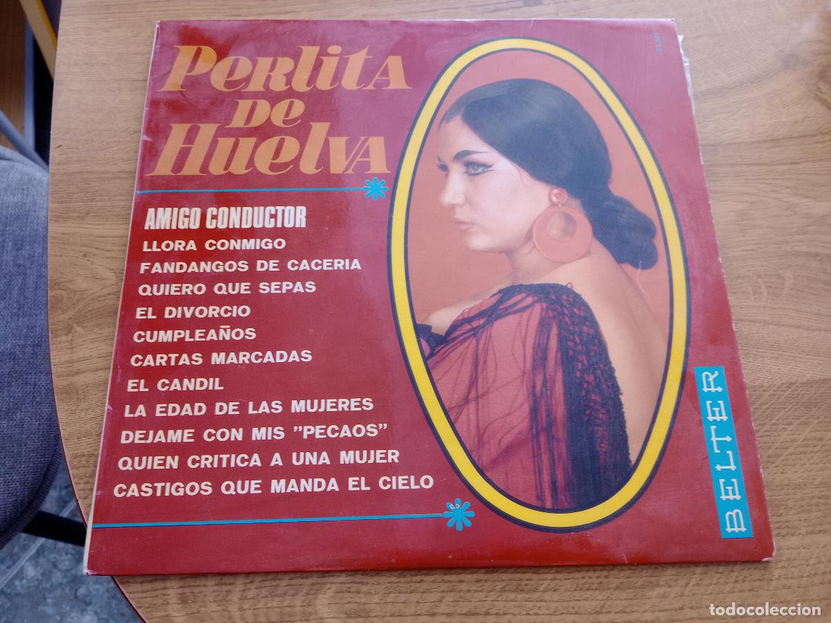 Discos de vinilo: PERLITA DE HUELVA / AMIGO CONDUCTOR - Foto 1