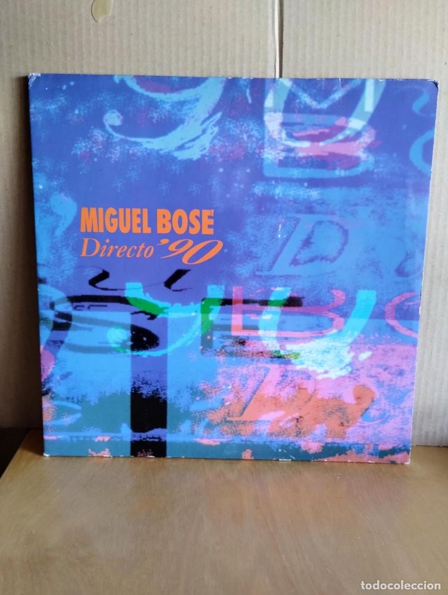 Discos de vinilo: MIGUEL BOS&Eacute; ---- DIRECTO 90 - Foto 1