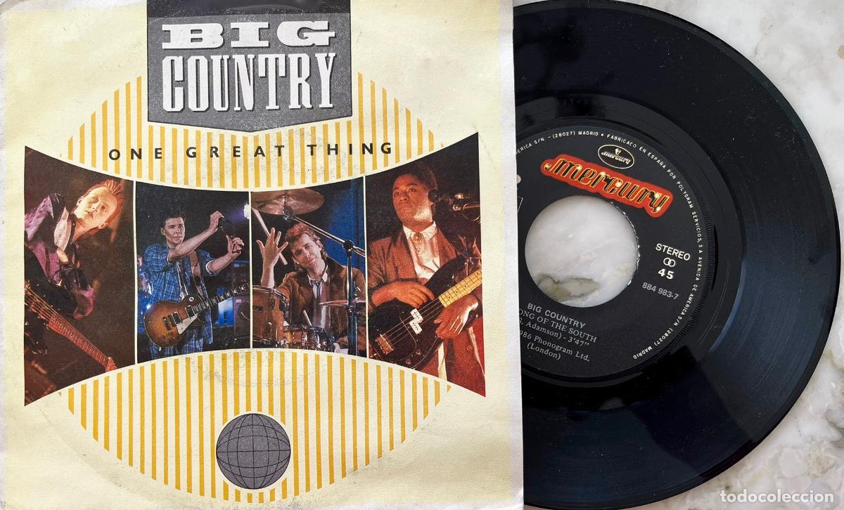 Disques de vinyle: BIG CUOUNTRY. ONE GREAT THING. SINGLE ORIGINAL ESPA&Ntilde;A 1986