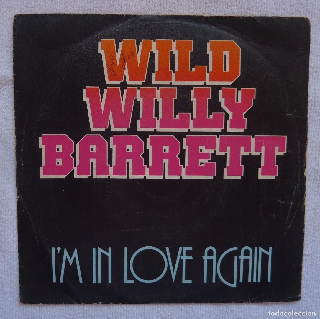 Disques de vinyle: WILD WILLY BARRETT // I'M IN LOVE AGAIN // 1982 // SINGLE