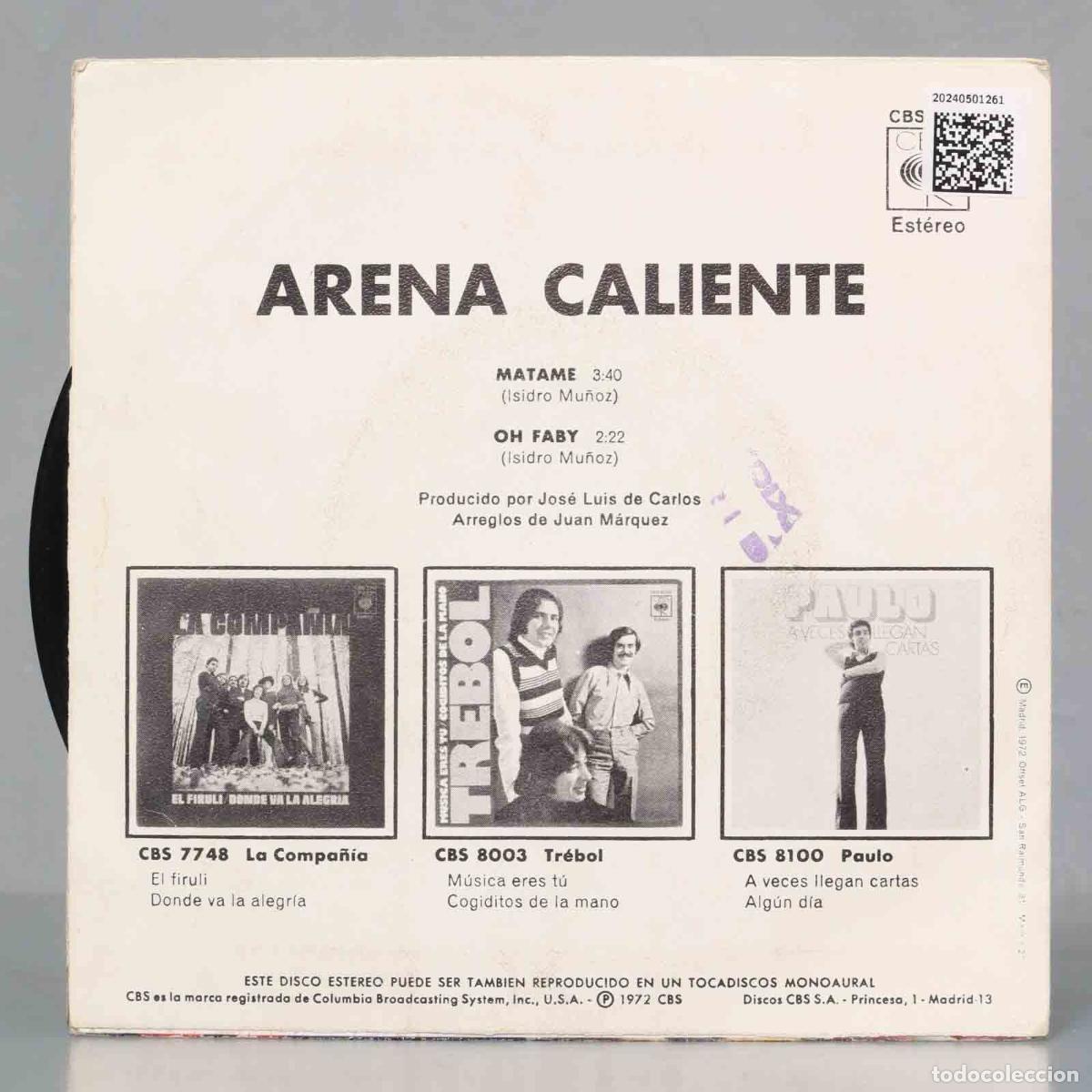Discos de vinilo: SINGLE. Arena Caliente &ndash; Matame - Foto 2