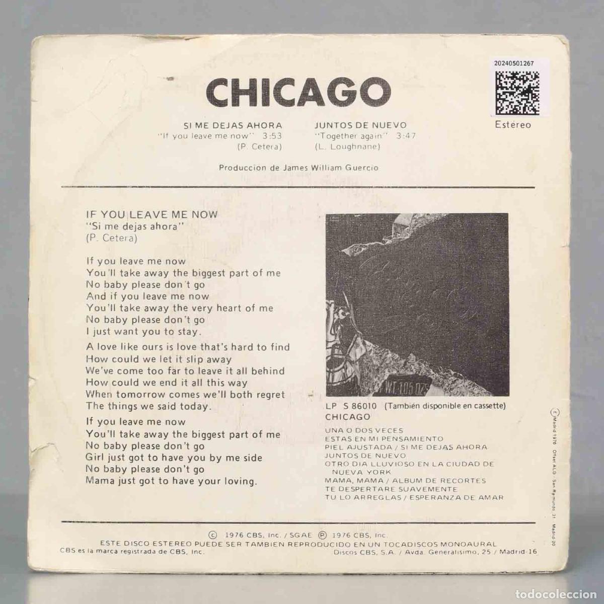Discos de vinilo: SINGLE. Chicago &ndash; Si Me Dejas Ahora - Foto 2