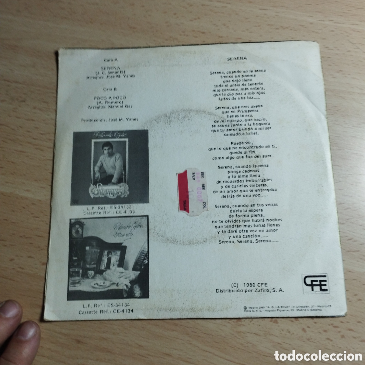 Discos de vinilo: Single 7&rdquo; Rolando Ojeda 1980. Serena + poco a poco - Foto 2