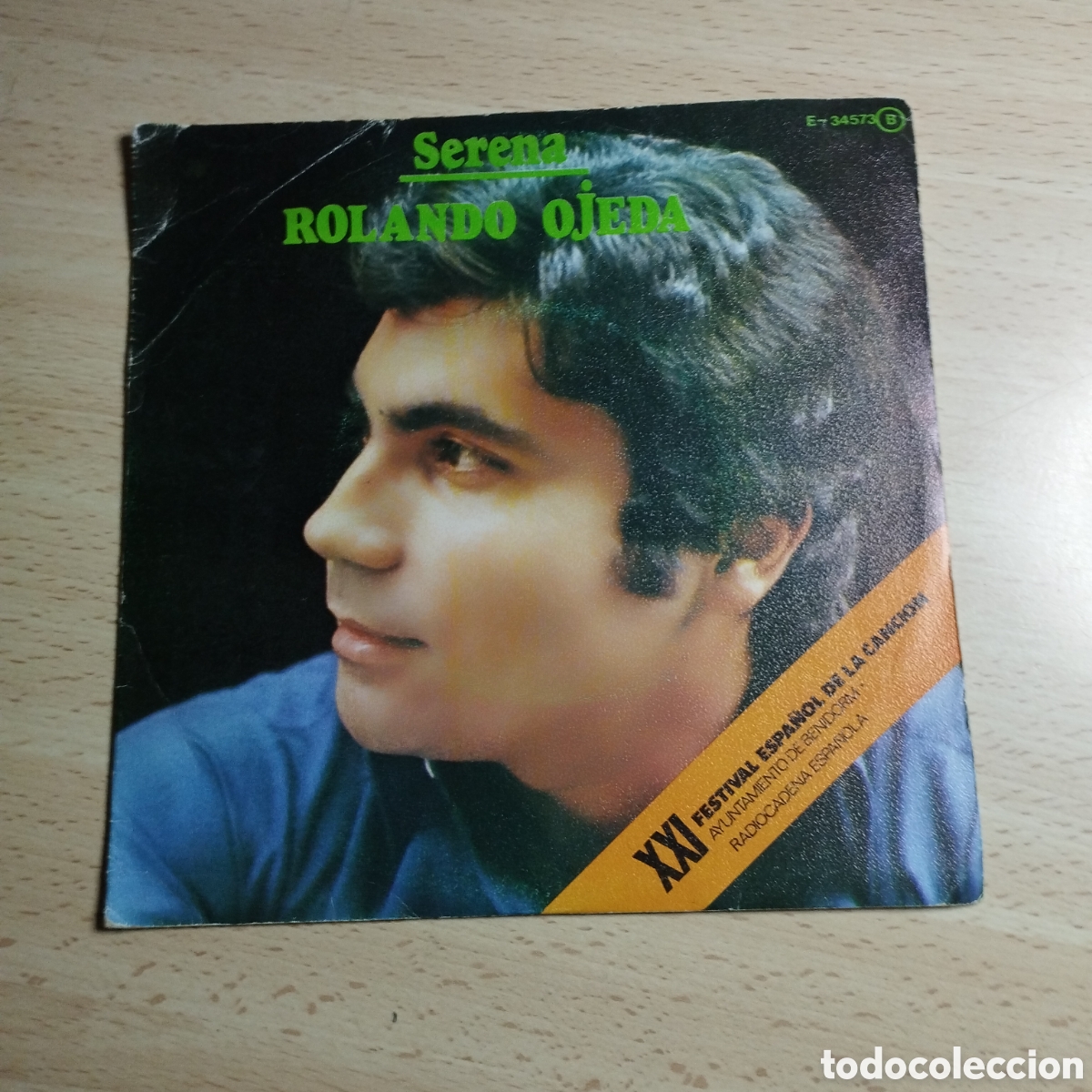 Discos de vinilo: Single 7&rdquo; Rolando Ojeda 1980. Serena + poco a poco - Foto 1