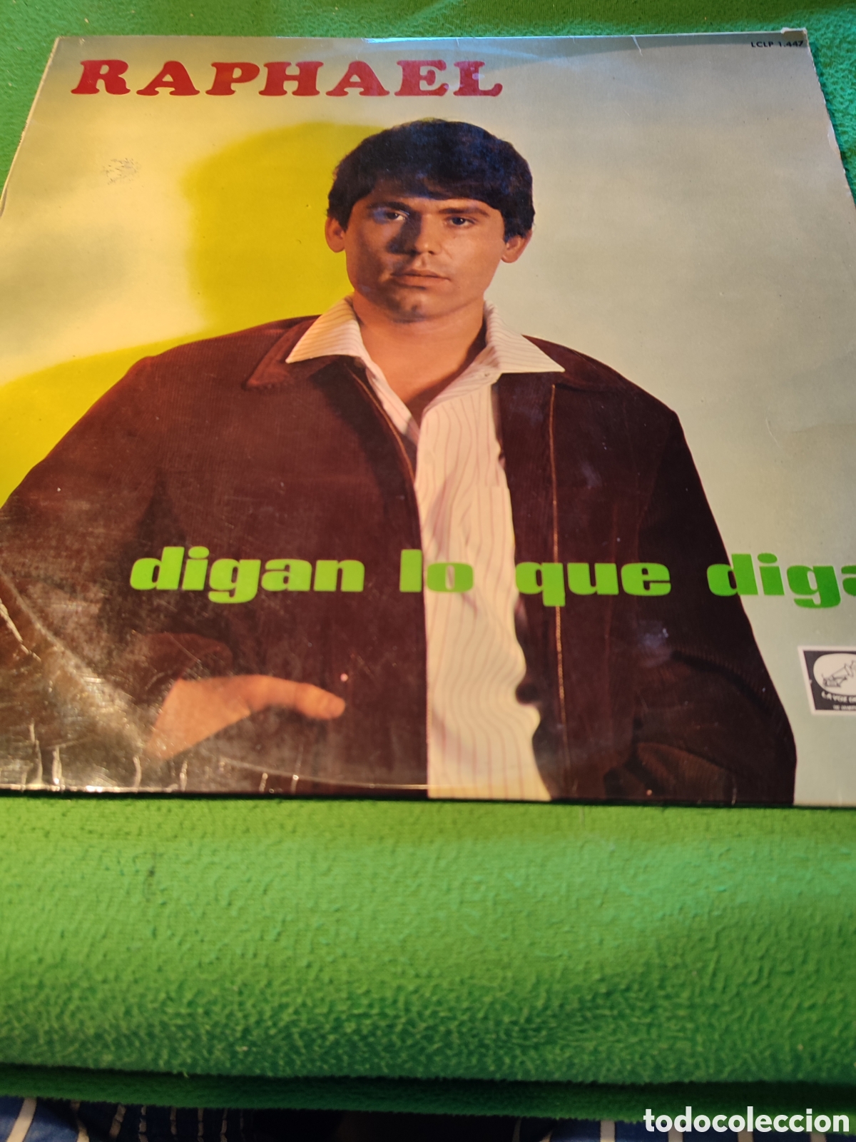 Discos de vinilo: Raphael - Digan lo que digan - Foto 1