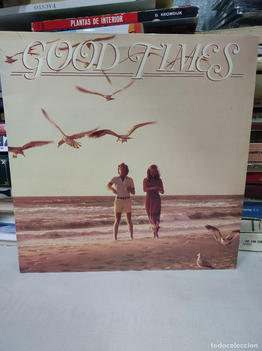 Discos de vinilo: GOOD TIMES - Foto 1