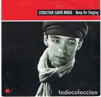 Discos de vinilo: Sebastian Santa Maria &ndash; Keep On Singing - Foto 1