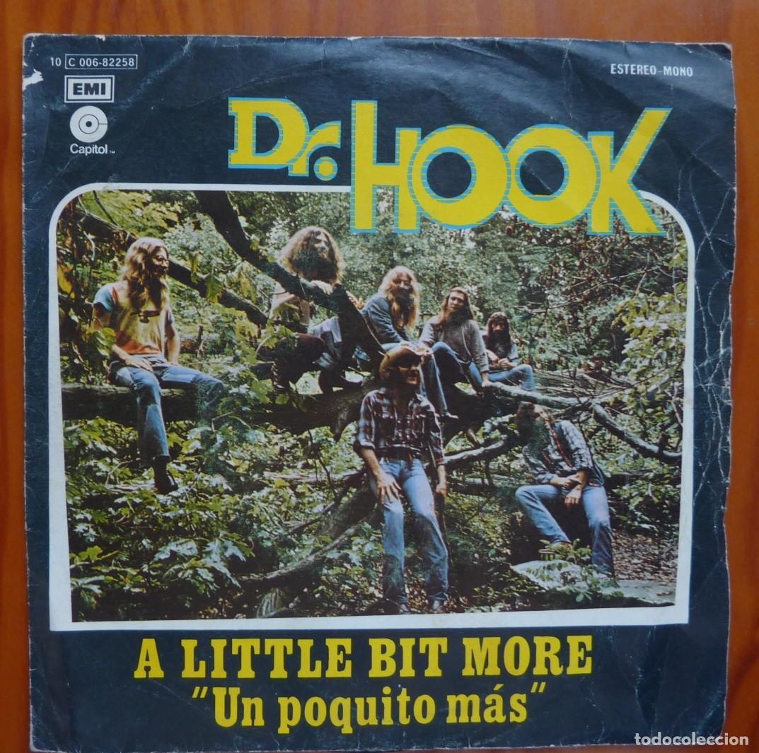 Discos de vinilo: DR. HOOK / A LITTLE BIT MORE / 1976 / SINGLE - Foto 1
