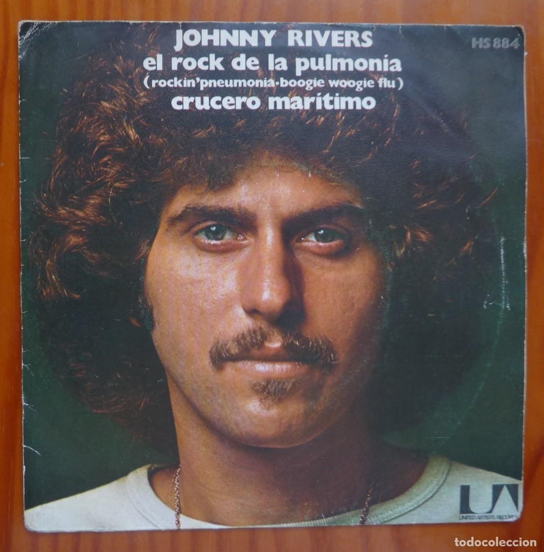 Discos de vinilo: JOHNNY RIVERS / EL ROCK DE LA PULMONIA / 1973/ SINGLE - Foto 1