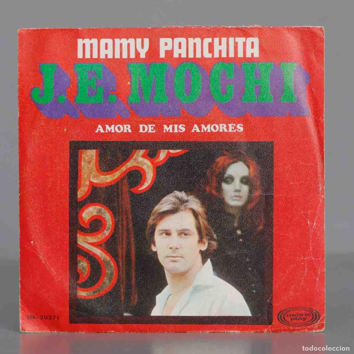 Discos de vinilo: SINGLE. J. E. MOCHI - AMOR DE MIS AMORES - Foto 1