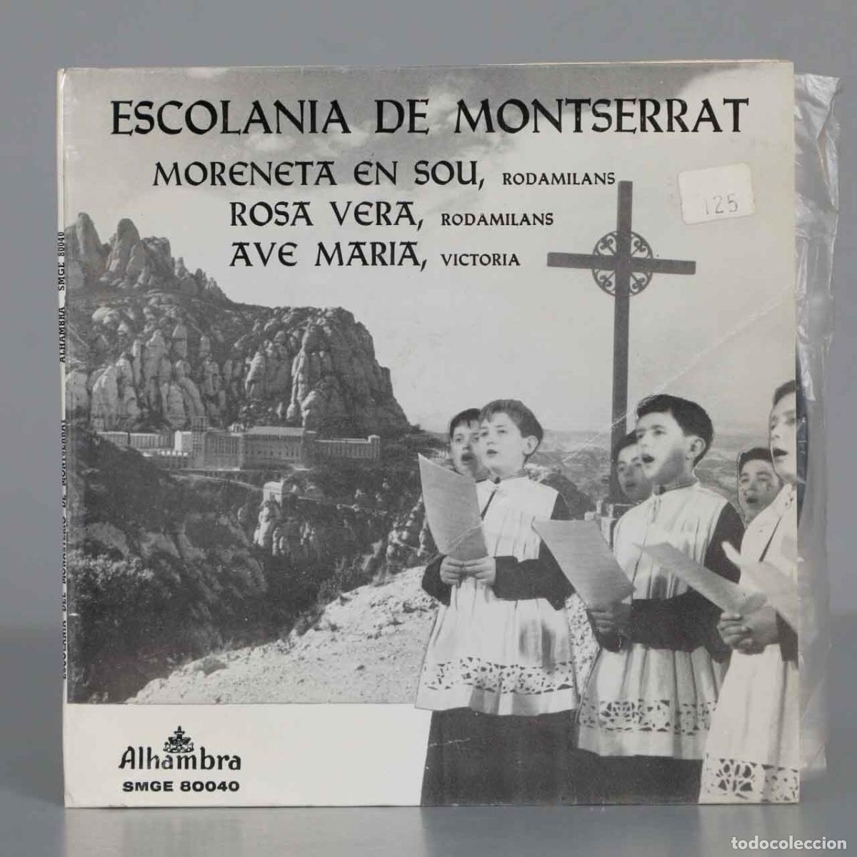 Discos de vinilo: SINGLE. ESCOLANIA DE MONTSERRAT - MORENETA EN SOU - Foto 1