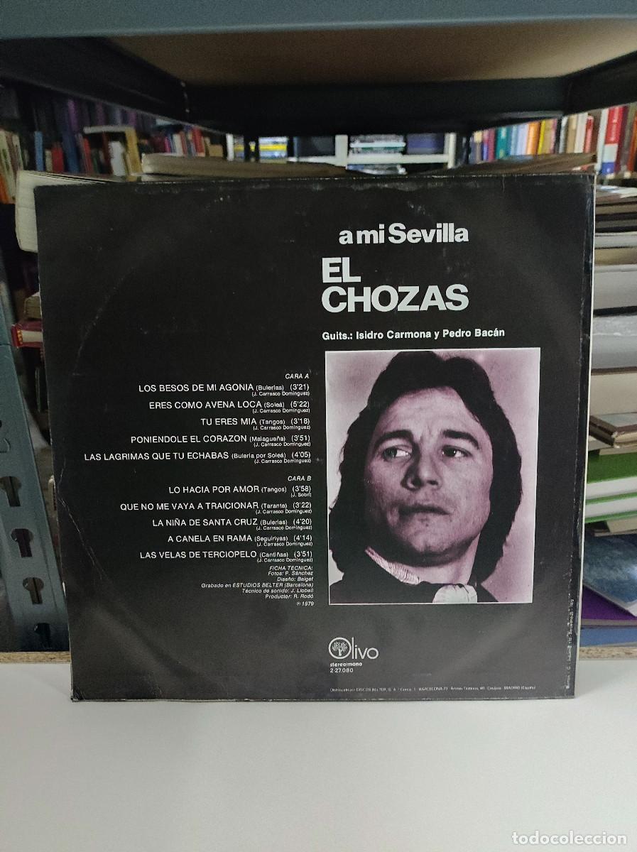 Discos de vinilo: El Chozas &ndash; A Mi Sevilla - Foto 2